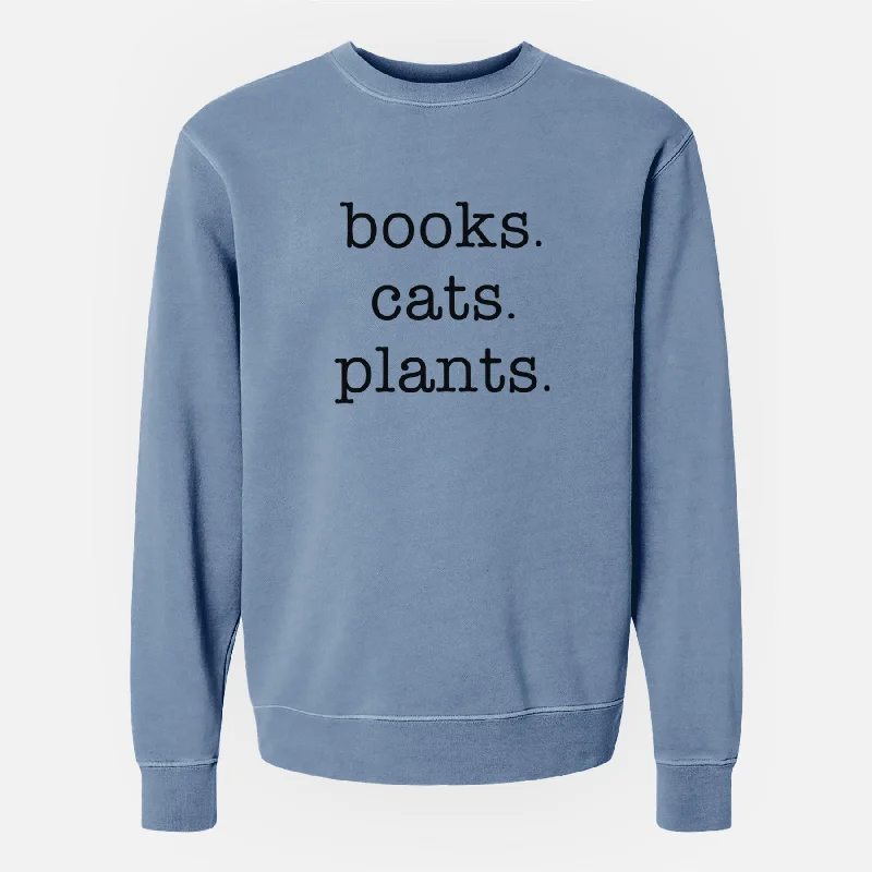 books. cats. plants. - Unisex Pigment Dyed Crew Sweatshirt Hoodie with Pocket Utility Practical books. cats. plants. - Unisex Pigment Dyed Crew Sweatshirt Hoodie with Pocket Utility Practical
